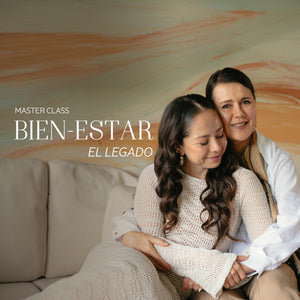 Master Class Bien-Estar El Legado by Naty Botero